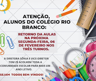 AULAS RETORNAM NO COLÉGIO RIO BRANCO NA PRÓXIMA SEGUNDA-FEIRA, DIA 06 DE FEVEREIRO